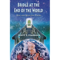 Bridge at the End of the World