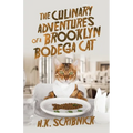 The Culinary Adventures of a Brooklyn Bodega Cat