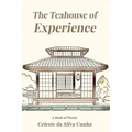 The Teahouse of Experience
