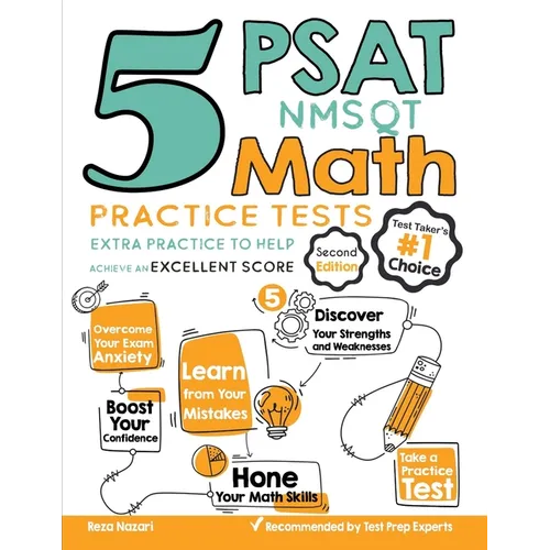 5 PSAT / NMSQT Math Practice Tests: Extra Practice to Help Achieve an Excellent Score