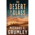 The Desert of Glass