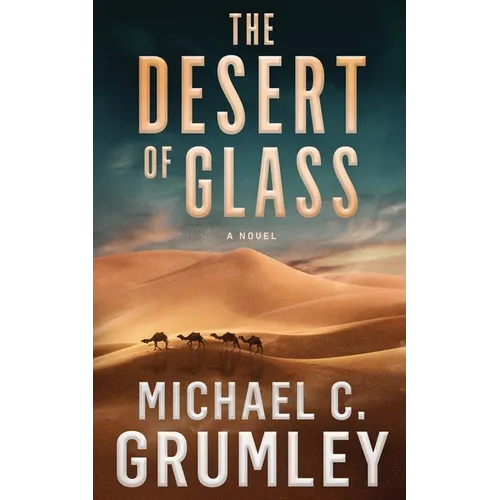 The Desert of Glass