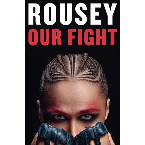 Our Fight: A Memoir