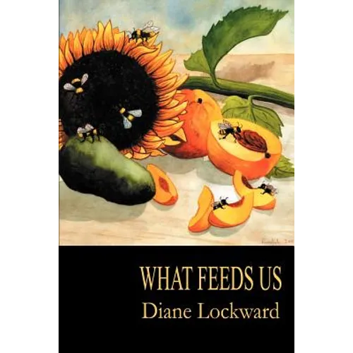What Feeds Us