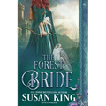 The Forest Bride