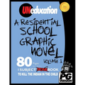UNeducation, Vol 1: A Residential School Graphic Novel (PG)