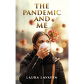 The Pandemic and Me