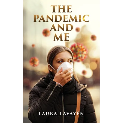 The Pandemic and Me