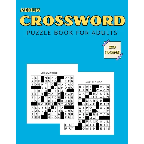 Medium Crossword Puzzle Books For Adults: for Men, Women, and Seniors with solutions