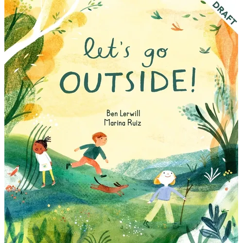 Let's Go Outside!