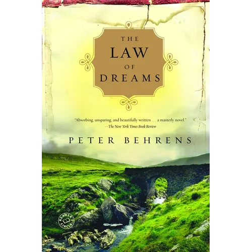 The Law of Dreams: The Law of Dreams: A Novel