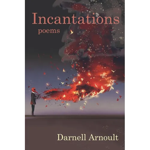 Incantations: poems
