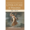 Nineteenth-Century Literature in Transition: The 1800s