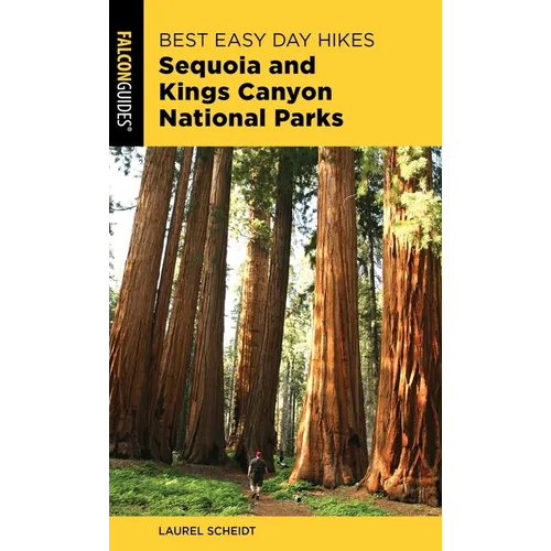 Best Easy Day Hikes Sequoia and Kings Canyon National Parks