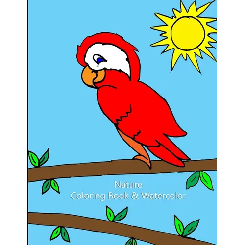 Nature Coloring Book & Watercolor