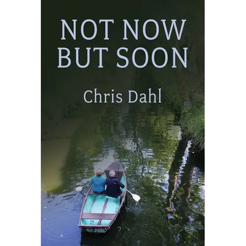 Not Now but Soon