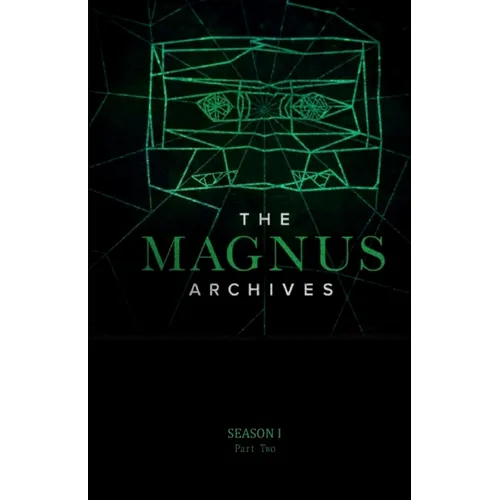 The Magnus Archives Season 1 Part2