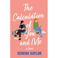 The Calculation of You and Me