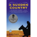 A Sudden Country