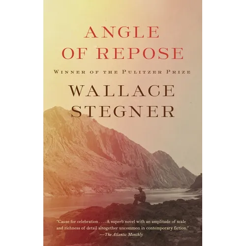 Angle of Repose (Pulitzer Prize Winner)