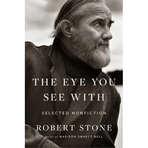 The Eye You See with: Selected Nonfiction