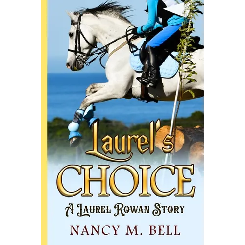 Laurel's Choice
