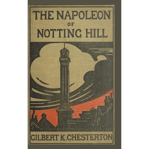 The Napoleon of Notting Hill