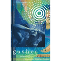 Gusher