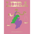 Libra: Harness the Power of the Zodiac (Astrology, Star Sign)