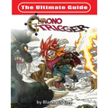 The Ultimate Reference Guide To Chrono Trigger