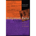 Hollywood Exile, or How I Learned to Love the Blacklist