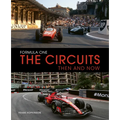 Formula One the Circuits: Then and Now