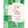 Old Line Plate: Stories & Recipes from Maryland