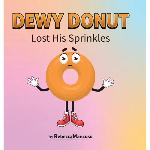Dewy Donut Lost His Sprinkles