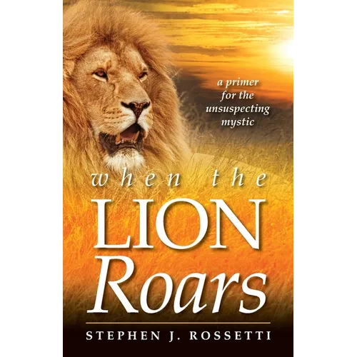 When the Lion Roars