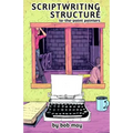 Scriptwriting Structure: To-the-Point Pointers