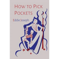 How to Pick Pockets