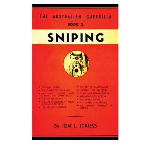 Sniping: The Australian Guerrilla Book 2