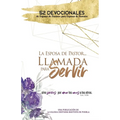 La Esposa De Pastor... Llamada Para Servir: 52 Devocionales de Esposas de Pastores para Esposas de Pastores