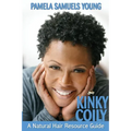 Kinky Coily: A Natural Hair Resource Guide