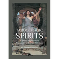 Taboo, Magic, Spirits: A study of primitive elements in Roman religion