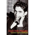 The Selected Poems of Federico Garcia Lorca