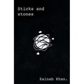 Sticks and Stones