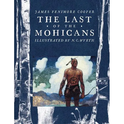The Last of the Mohicans