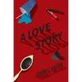 A Love Story