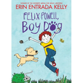 Felix Powell, Boy Dog