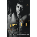Prey Tell