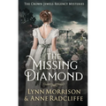The Missing Diamond: A Crown Jewels Regency Mystery