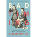 Bad Timing, second edition