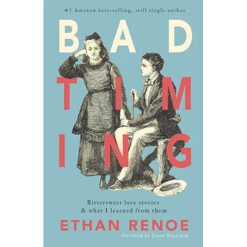 Bad Timing, second edition